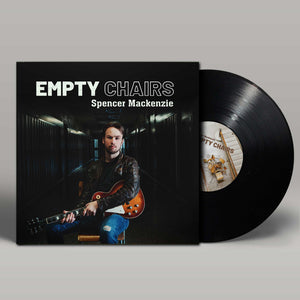 PREORDER Spencer Mackenzie - Empty Chairs LP